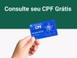Consultar CPF Grátis 